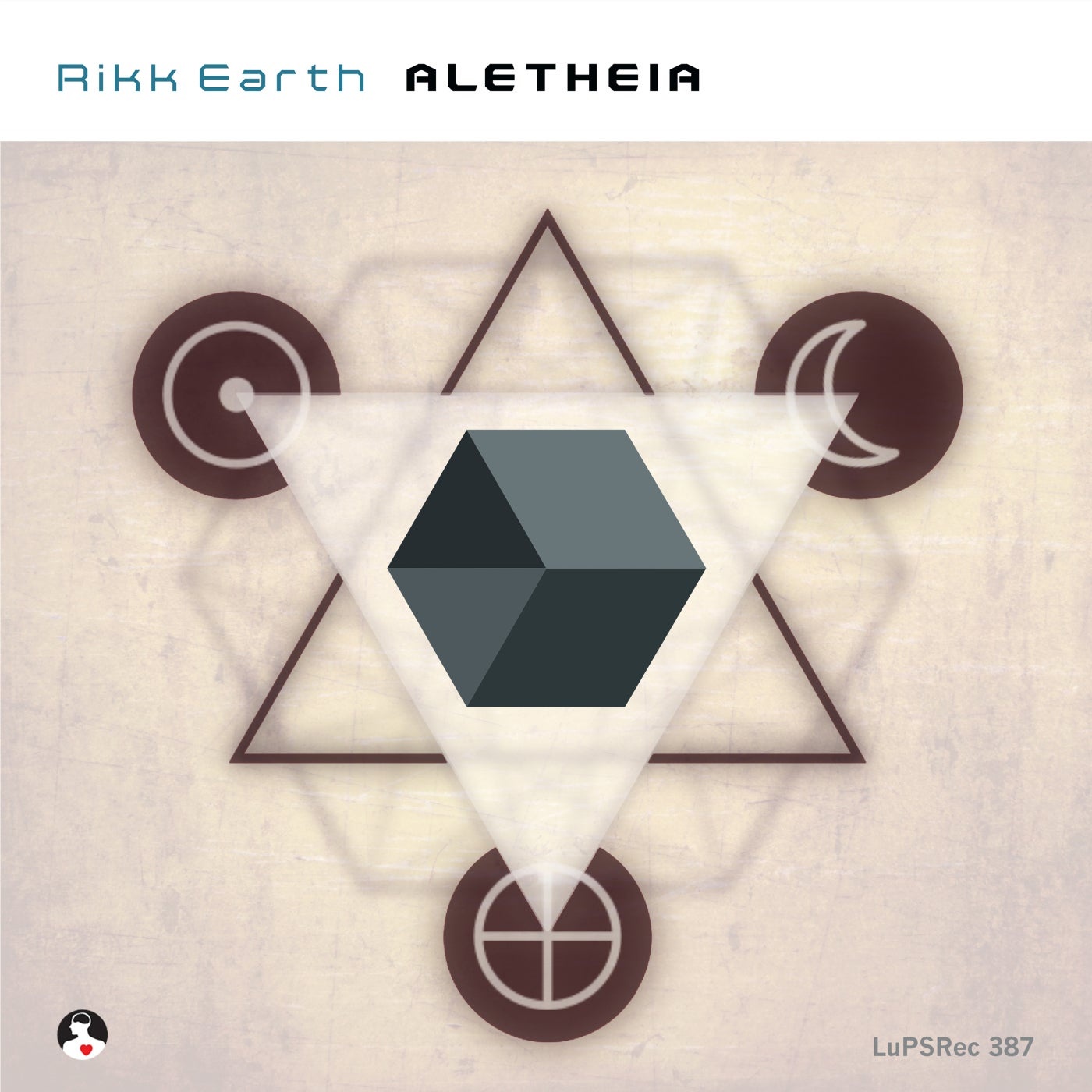 Rikk Earth - Aletheia [LUPSREC387]